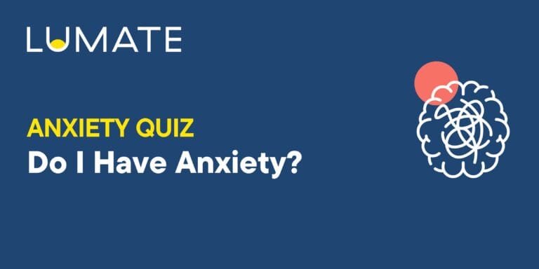 Anxiety Quiz • Do I have anxiety?